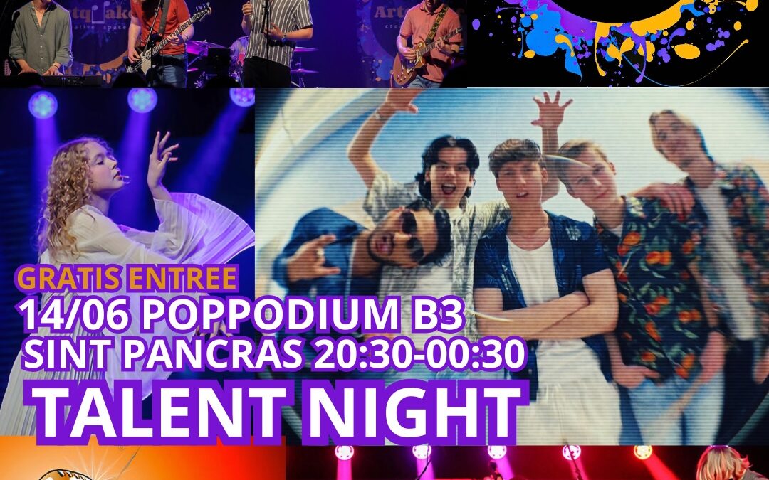 ZATERDAG 14 JUNI ARTQUAKE TALENT NIGHT IN POPPODIUM B3