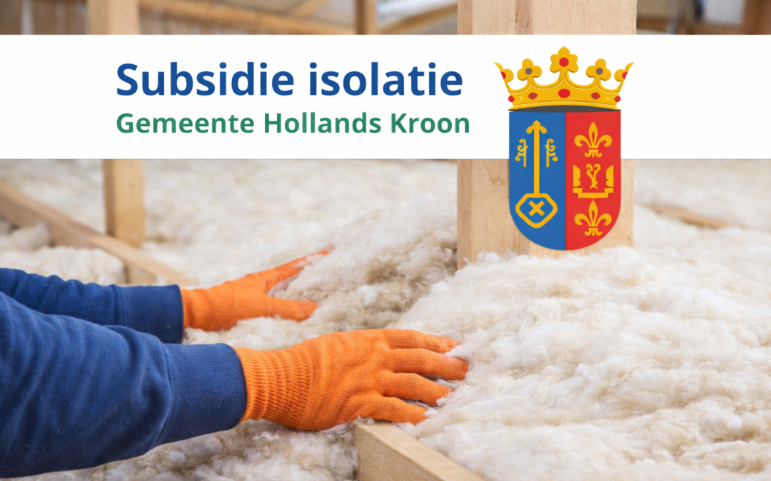 Uw huis isoleren of ventileren met subsidie